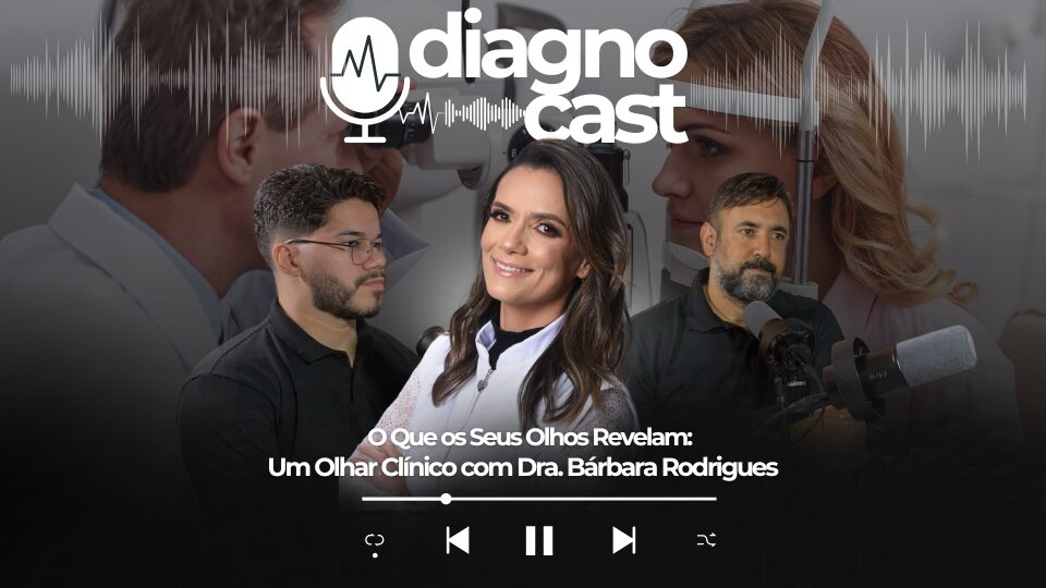 O Que os Seus Olhos Revelam: Um Olhar Clínico com Dra. Bárbara Rodrigues